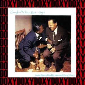 Laughin' To Keep From Cryin' (Verve Master, Remastered Version) [Doxy Collection]