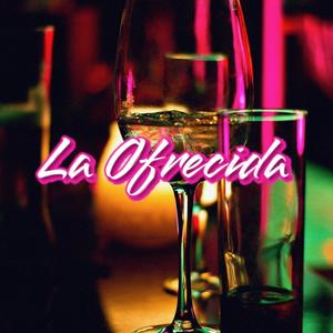 La Ofrecida (feat. Banda Los Auténticos Jaliscienses & Gaby Escamilla) [Explicit]