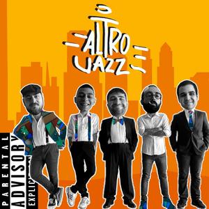 AltroJazz (Explicit)