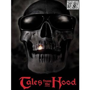 Tales From The Hood :Ep (Explicit)