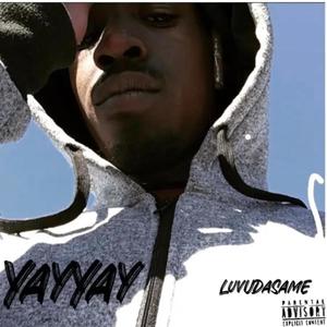 LuvUDaSame (Explicit)