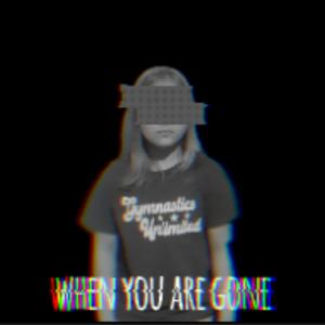 When you are gone (feat. Short Maybe & MCMG)