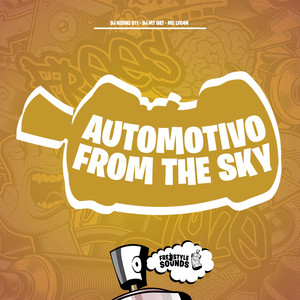 Automotivo From The Sky (Explicit)