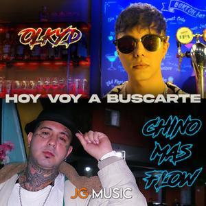 Hoy voy a buscarte (feat. Olkyd) [Explicit]