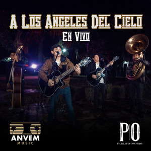 A Los Angeles Del Cielo (En Vivo)