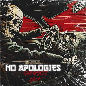 No Apologies (Explicit)