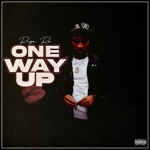 One Way Up 3 (Explicit)