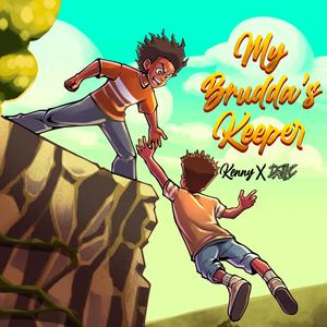 My Brudda's Keeper (feat. DJLC)