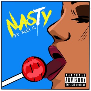 Nasty (Explicit)