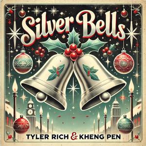 Silver Bells (feat. Kheng Pen)