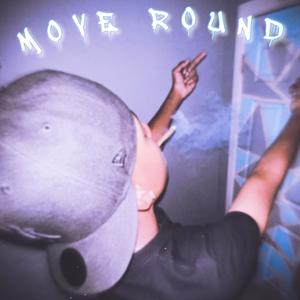 move around (Explicit)
