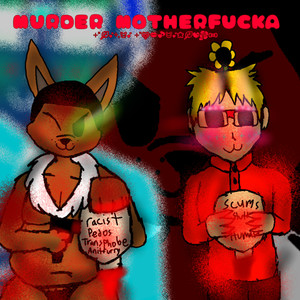 MURDER MOTHER****A (Explicit)