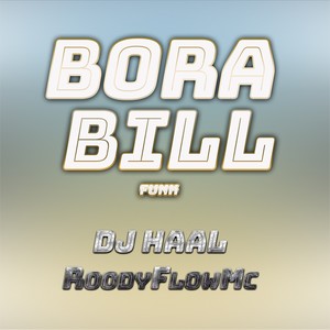 Bora Bill Funk