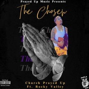 The Chosen (feat. Rocky Valley)