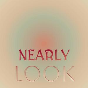 Nearly Look