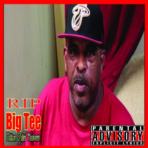 Rip Big T Millon Dollar Hookman (Explicit)