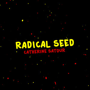 Radical Seed