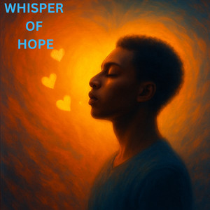 Whisper of HOPE