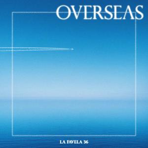 Overseas (Explicit)