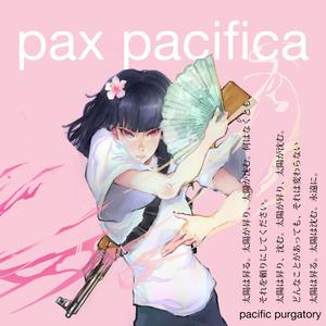 Pax Pacifica (Explicit)