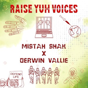 Raise Yuh Voices