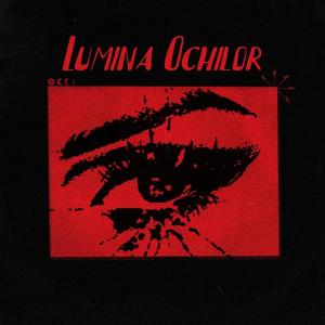 Lumina Ochilor (Explicit)