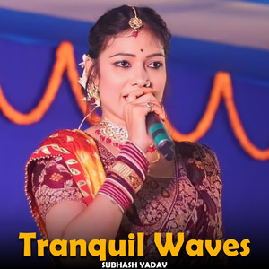 Tranquil Waves