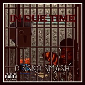 IN DUE TIME (Explicit)