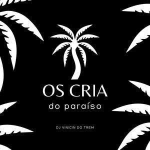 MTG - OS CRIA DO PARAÍSO (feat. MC Lorin) (Explicit)