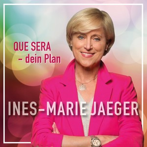 QUE SERA - dein Plan