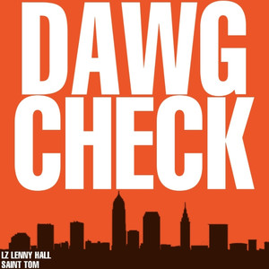 Dawg Check (Explicit)