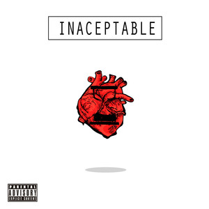 Inaceptable (Explicit)