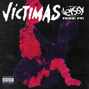 Víctimas (Explicit)