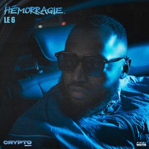 Hémorragie (Explicit)