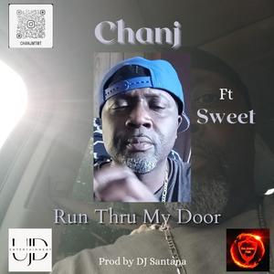 Run Thru My Door (feat. Sweet) (Explicit)