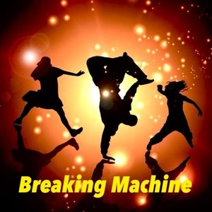 Breaking Machine