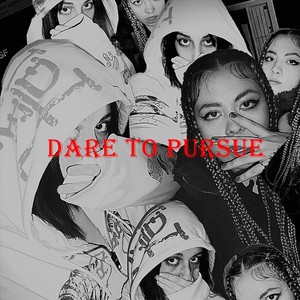 Dare to Pursue (feat. MIMZ) [Explicit]