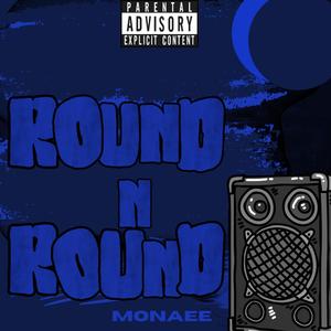 Round n round (Explicit)