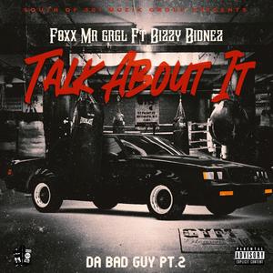 Talk About It (Explicit)