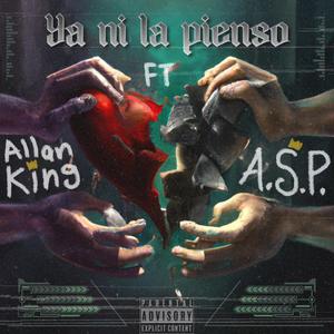 Ya Ni La Pienso (Explicit)