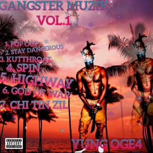 GANGSTER MUZIK VOL. 1 (Explicit)