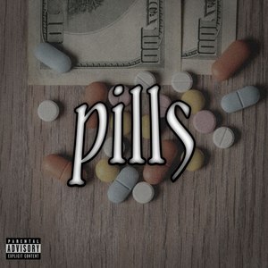 Pills (Explicit)