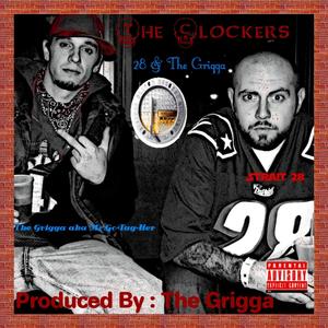 28 & The Grigga (feat. The Clockers ) [Explicit]