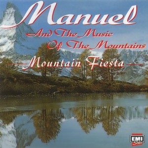 Manuel & The Music Of The Mountains - The Windmills of Your Mind