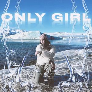 ONLY GIRL (feat. vitruxs)