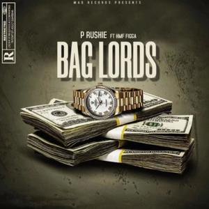 Bag Lords (feat. HMF Figga) [Explicit]