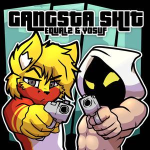 Gangsta Shit (Explicit)