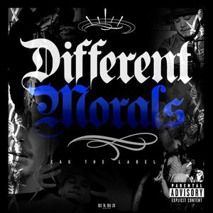 Different Morals (Explicit)