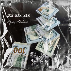 Money Machine (Explicit)