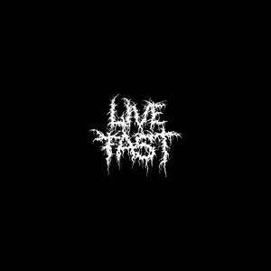 Live Fast (Explicit)